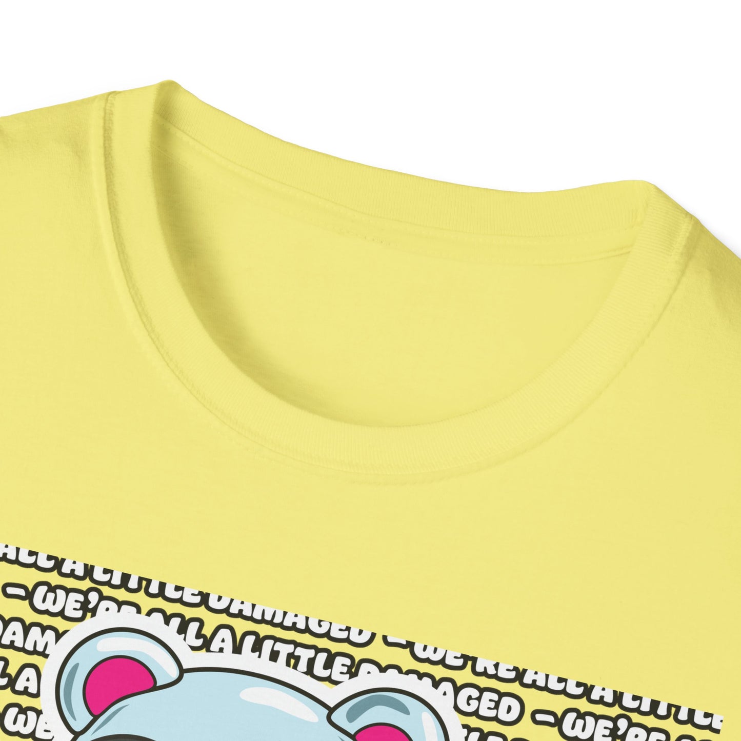 Sclero Bear "We're all a little Damaged" T-Shirt