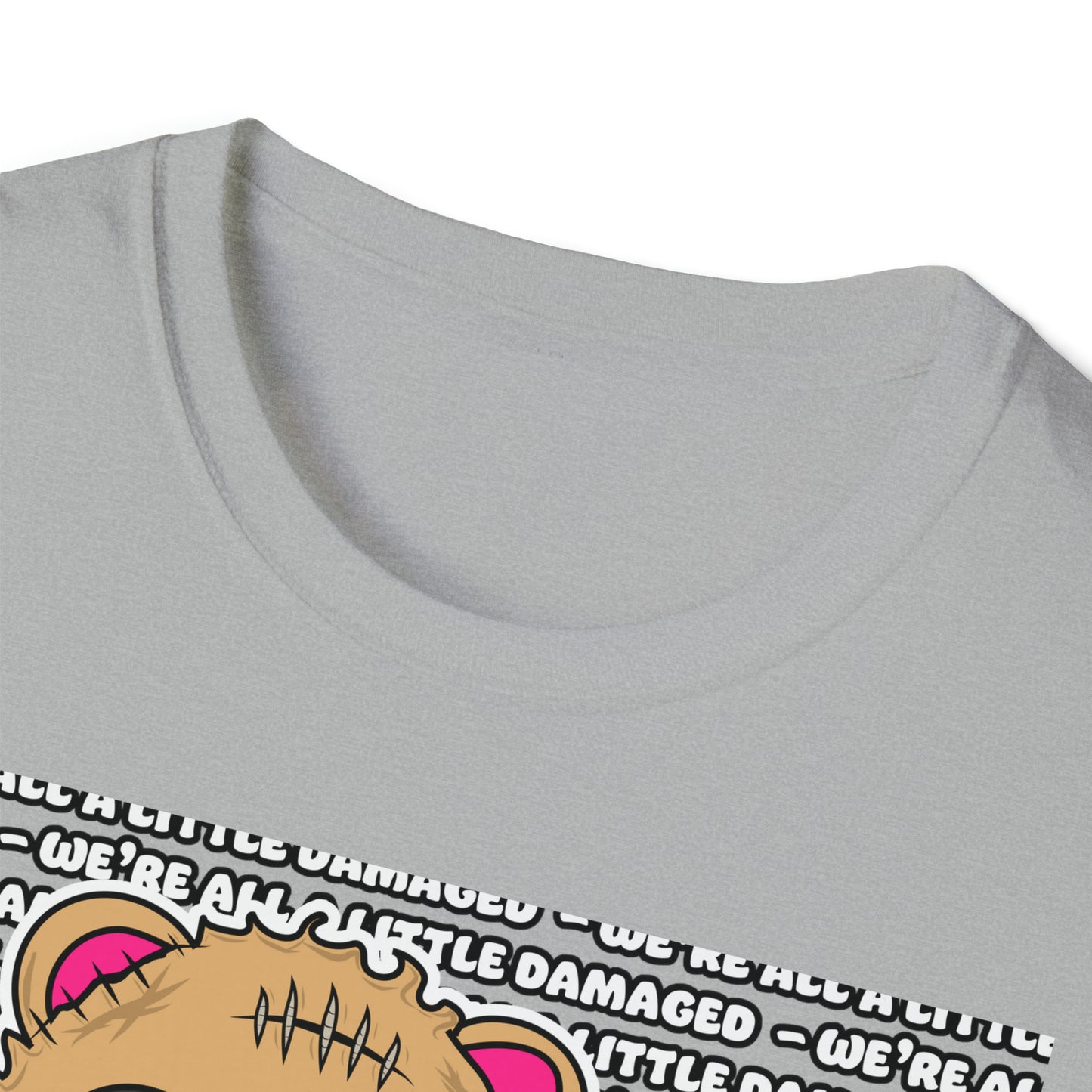 Damaged Bear "We're all a little Damaged" T-Shirt