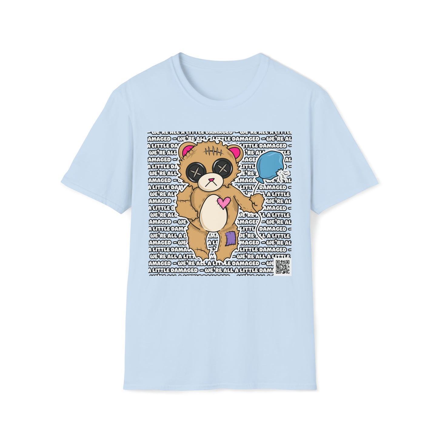 Damaged Bear "We're all a little Damaged" T-Shirt