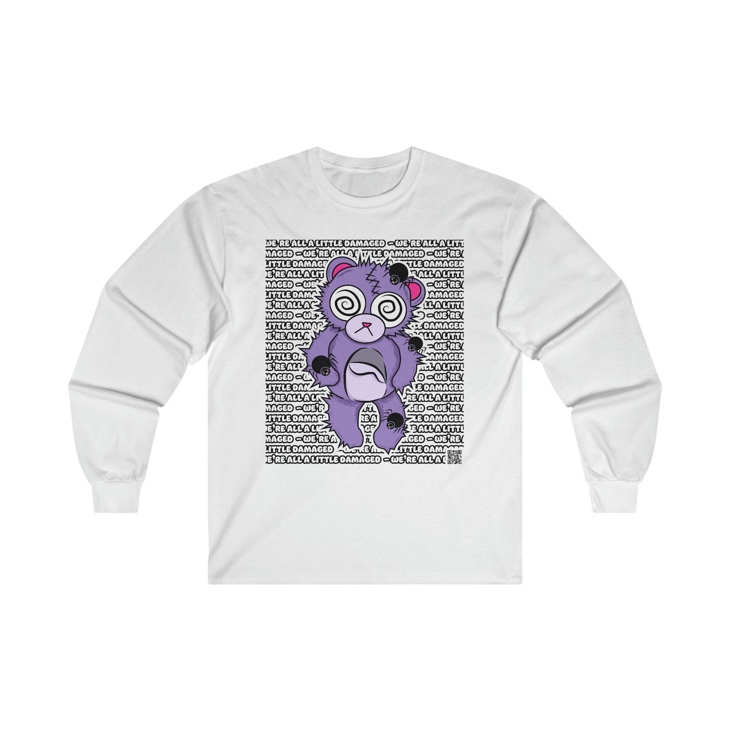 Anxiety Bear "We're all a little Damaged" Ultra Cotton Long Sleeve Tee