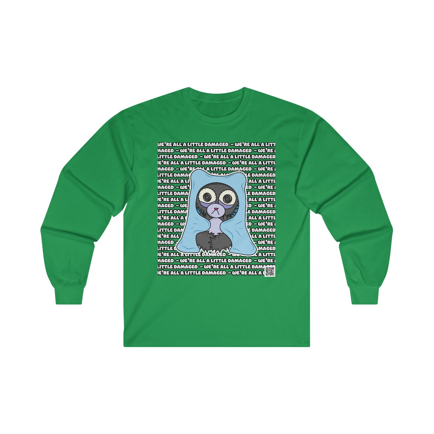 Insomnia Bear "We're all a little Damaged" Ultra Cotton Long Sleeve Tee