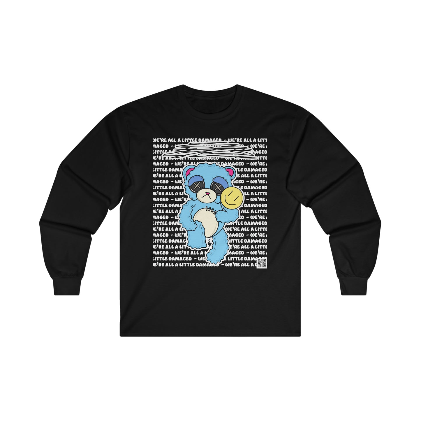 Depression Bear "We're all a little Damaged" Ultra Cotton Long Sleeve Tee