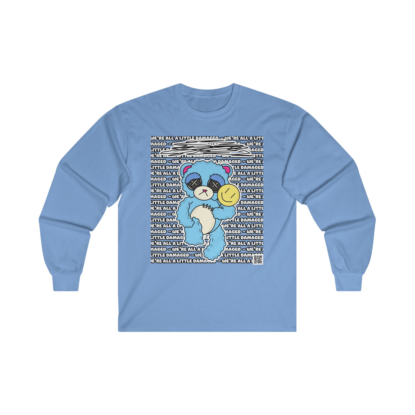 Depression Bear "We're all a little Damaged" Ultra Cotton Long Sleeve Tee