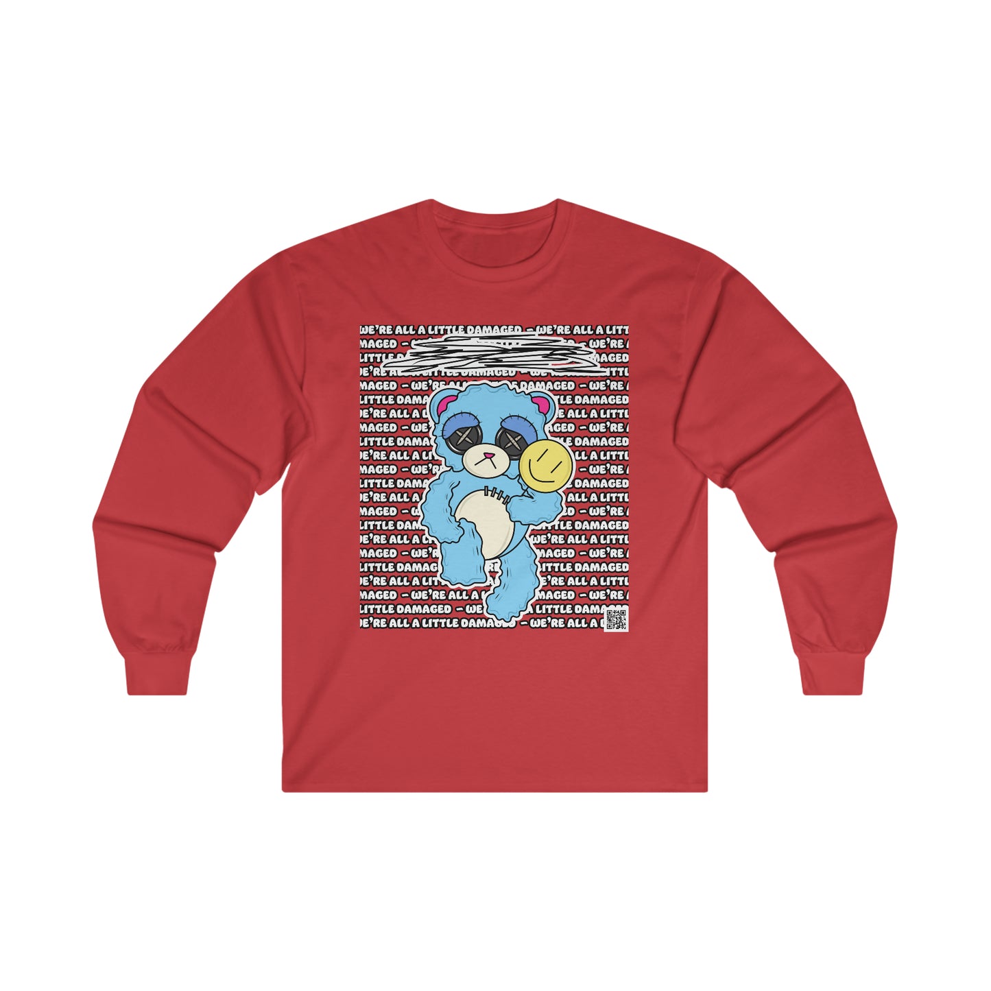 Depression Bear "We're all a little Damaged" Ultra Cotton Long Sleeve Tee