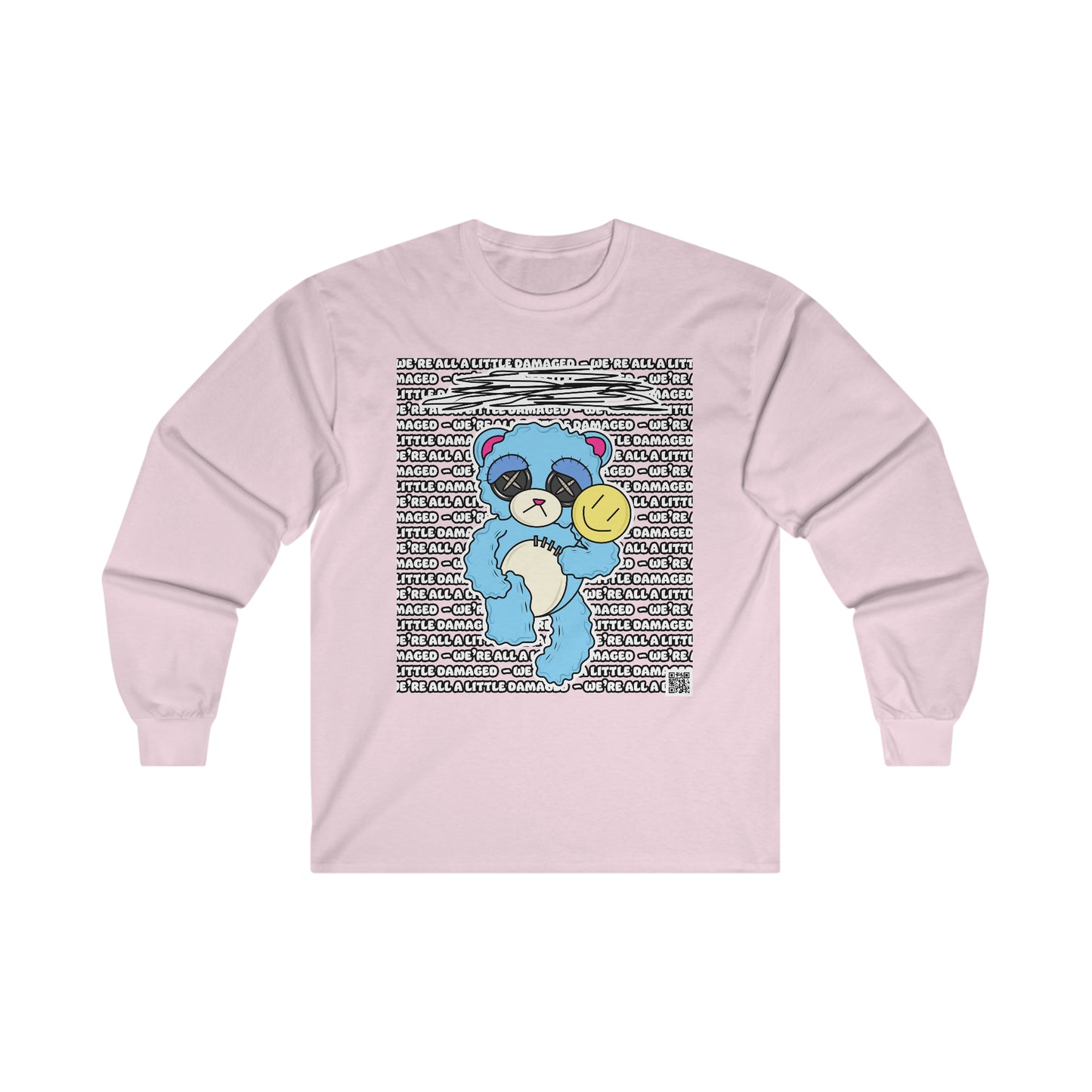 Depression Bear "We're all a little Damaged" Ultra Cotton Long Sleeve Tee