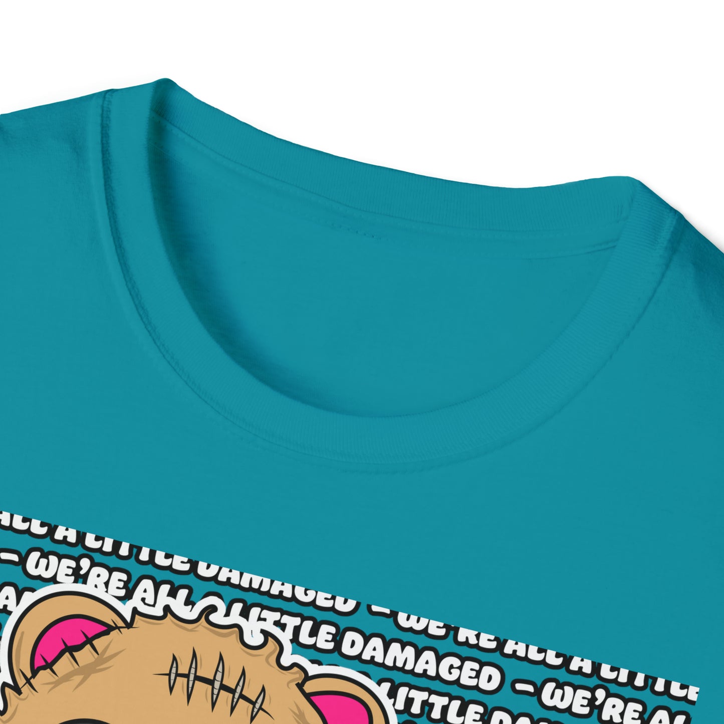 Damaged Bear "We're all a little Damaged" T-Shirt