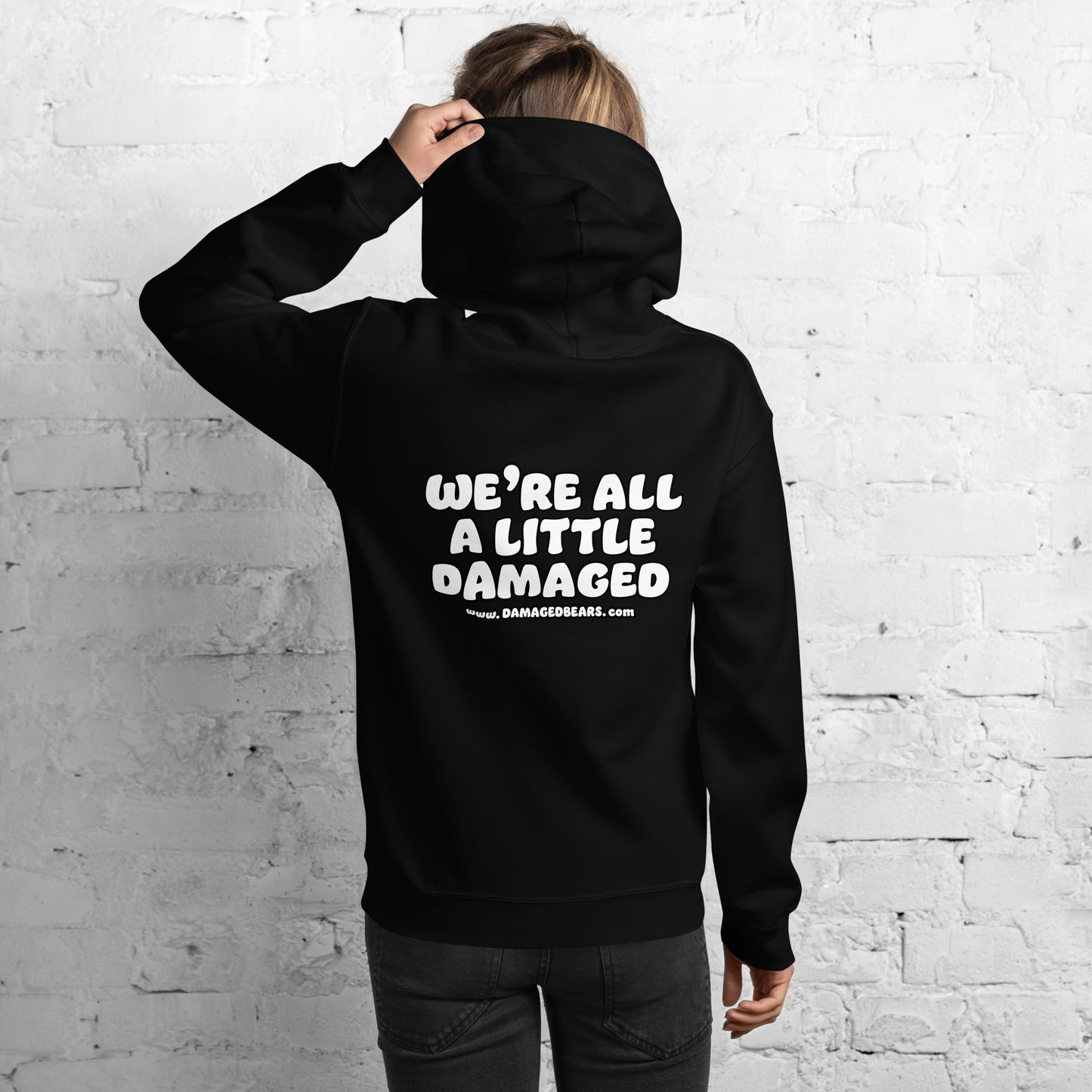 Insomnia Bear "We're All A Little Damaged" Unisex Hoodie