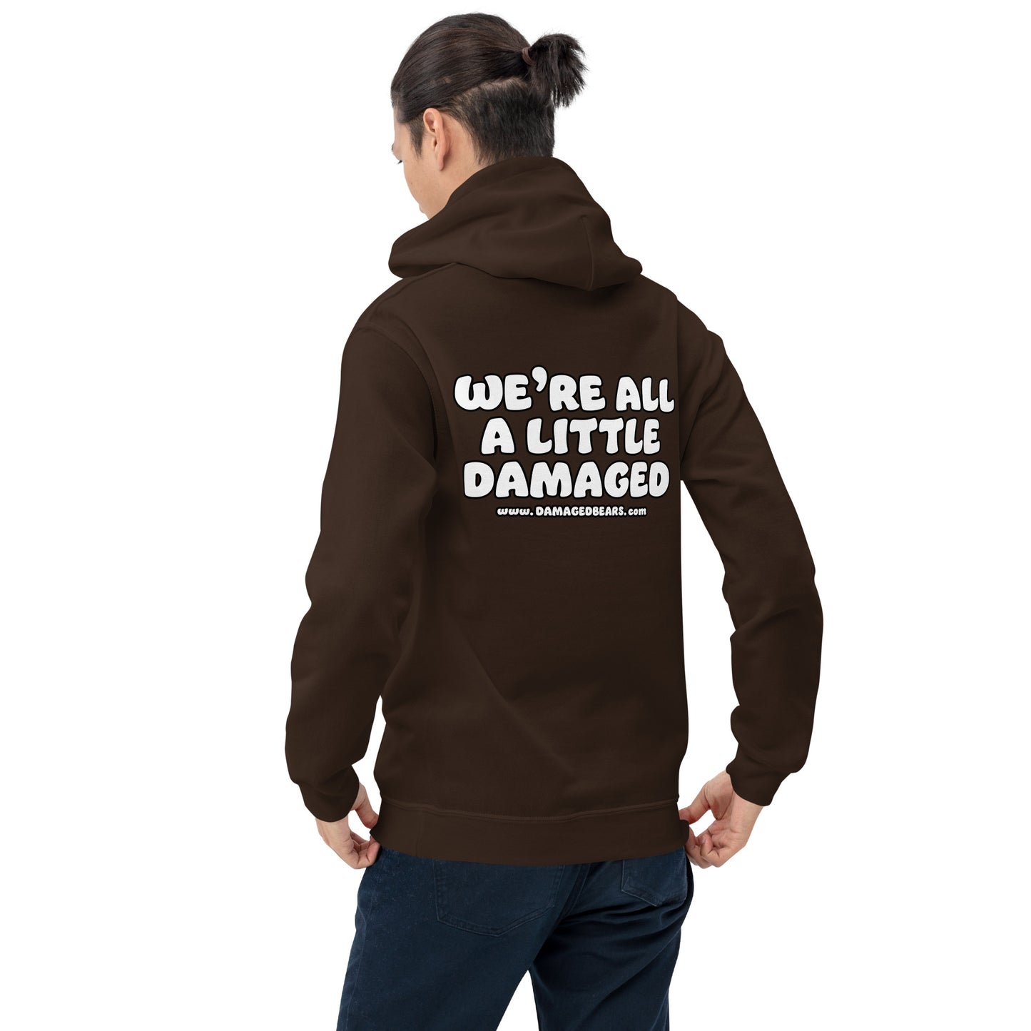 Depression Bear "We're All A Little Damaged" Unisex Hoodie