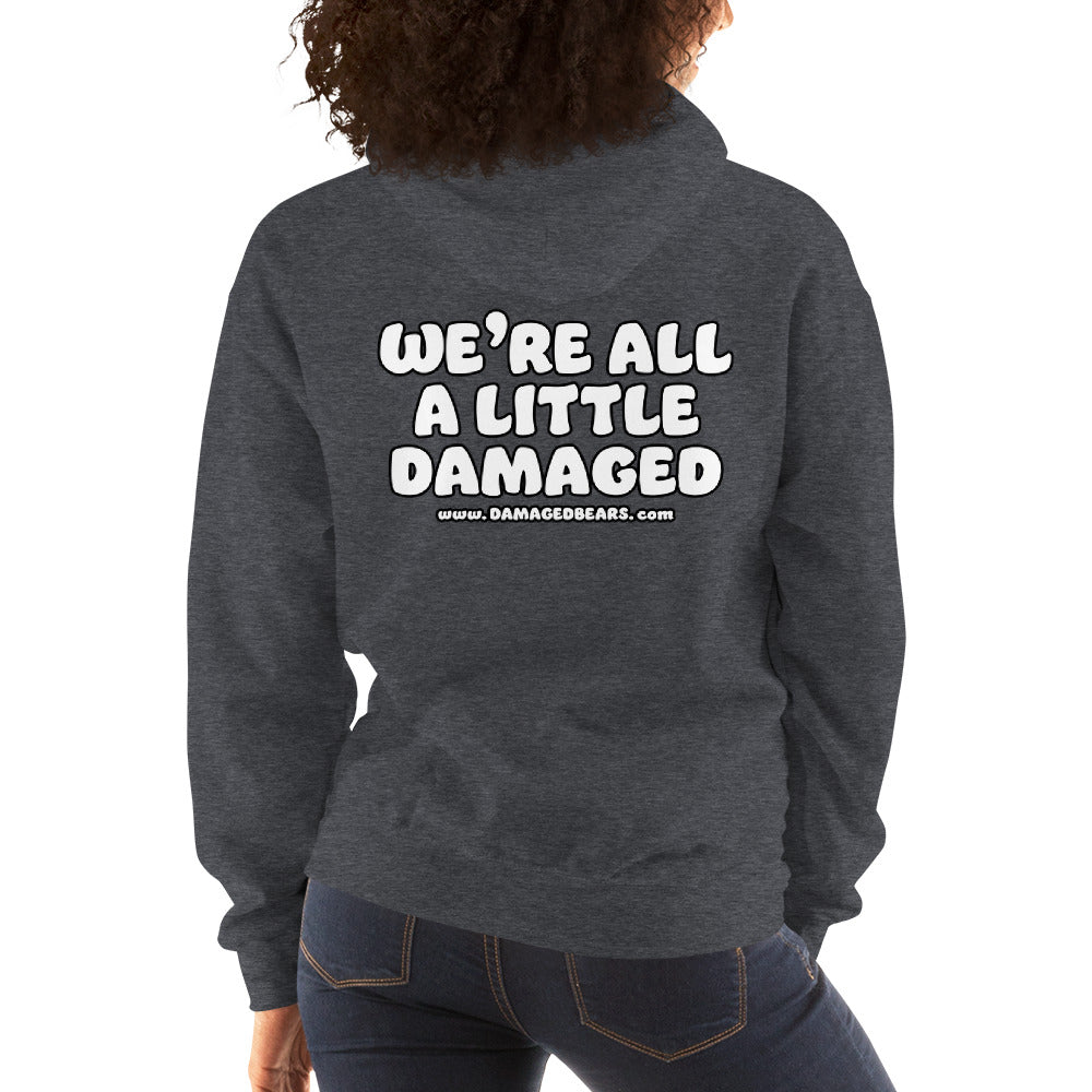 Anxiety Bear "We're All A Little Damaged" Unisex Hoodie