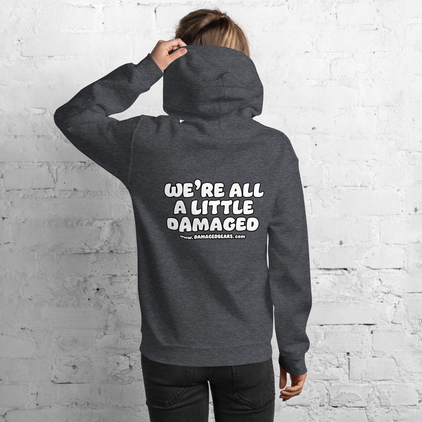 Insomnia Bear "We're All A Little Damaged" Unisex Hoodie