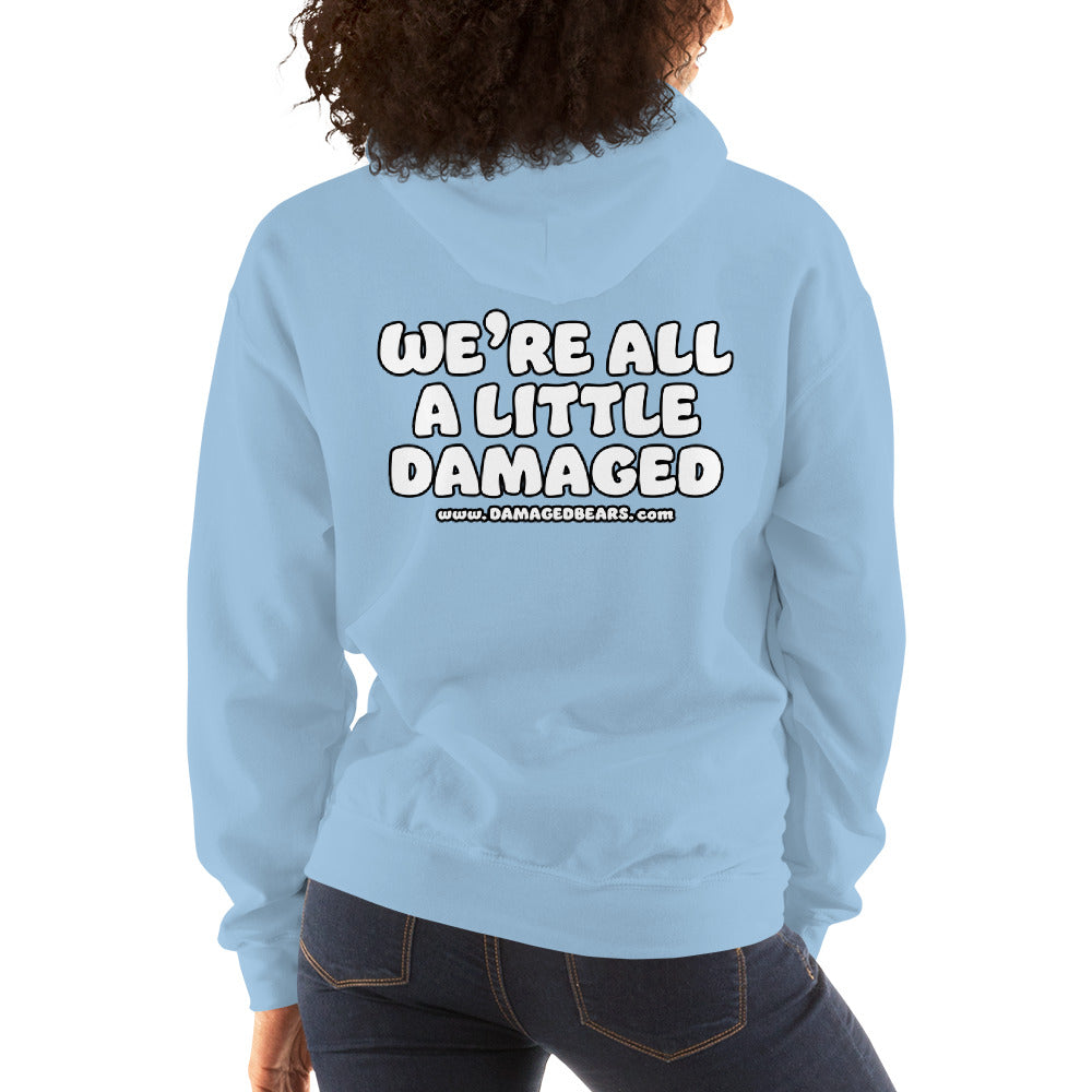 Anxiety Bear "We're All A Little Damaged" Unisex Hoodie