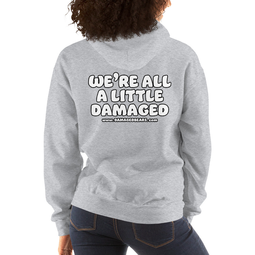 Anxiety Bear "We're All A Little Damaged" Unisex Hoodie