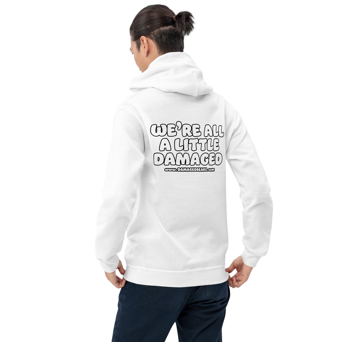 Depression Bear "We're All A Little Damaged" Unisex Hoodie